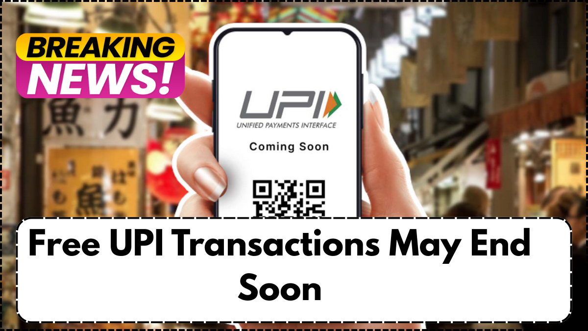 Free UPI Transactions May End Soon – MDR Charges Likely Making a Comeback