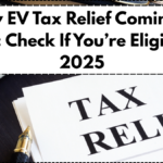 New EV Tax Relief Coming in India: Check If You’re Eligible in 2025