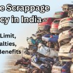 Vehicle Scrappage Policy in India 2025 – Age Limit, Penalties, and Benefits