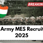 India Army MES Recruitment 2025: Apply for 41,822 Posts | Direct Online Link Available