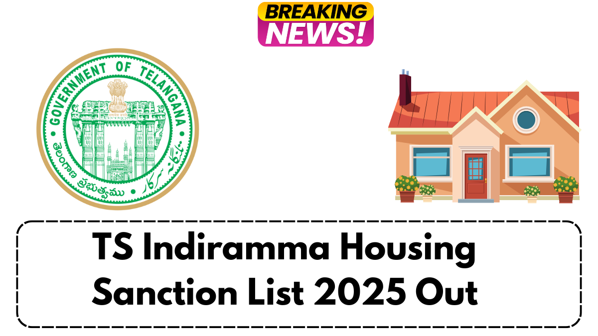 TS Indiramma Housing Sanction List 2025 Out – Check Name, Eligibility & Download Now